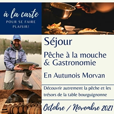 Séjour pêche à la mouche et gastronomie haut de gamme