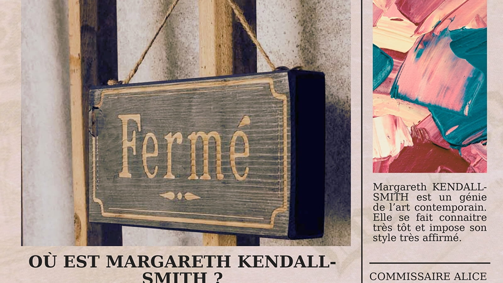 Où est Margaret Kendall-Smith ?